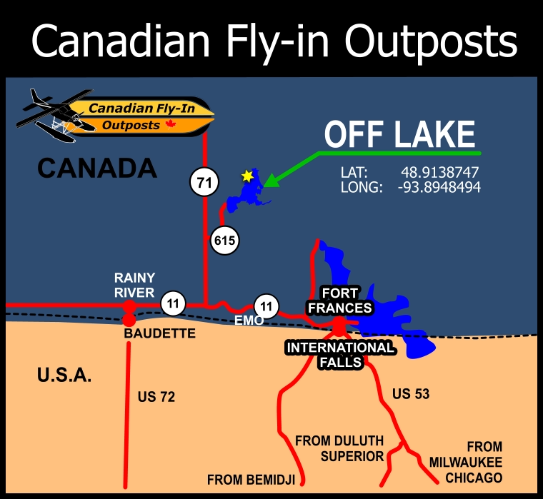 RAINY  RIVER BAUDETTE 71 OFF LAKE 615 11 11 U.S.A. US 72 FROM BEMIDJI  FROM DULUTH SUPERIOR FROM MILWAUKEE CHICAGO US 53 FORT  FRANCES EMO CANADA INTERNATIONAL  FALLS Canadian Fly-in Outposts LAT:       48.9138747 LONG:   -93.8948494